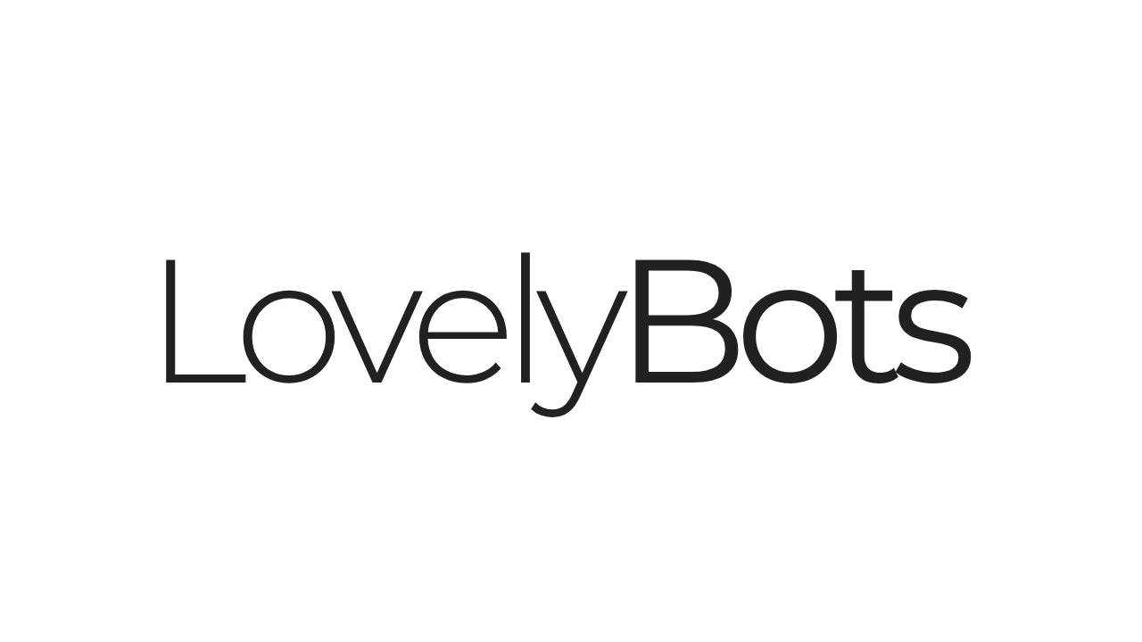 LovelyBots